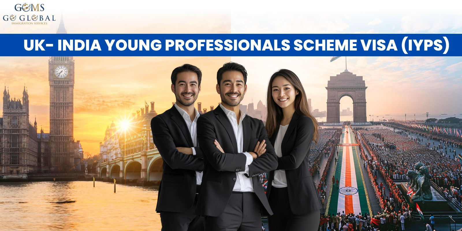 UK- INDIA YOUNG PROFESSIONALS SCHEME VISA (IYPS)