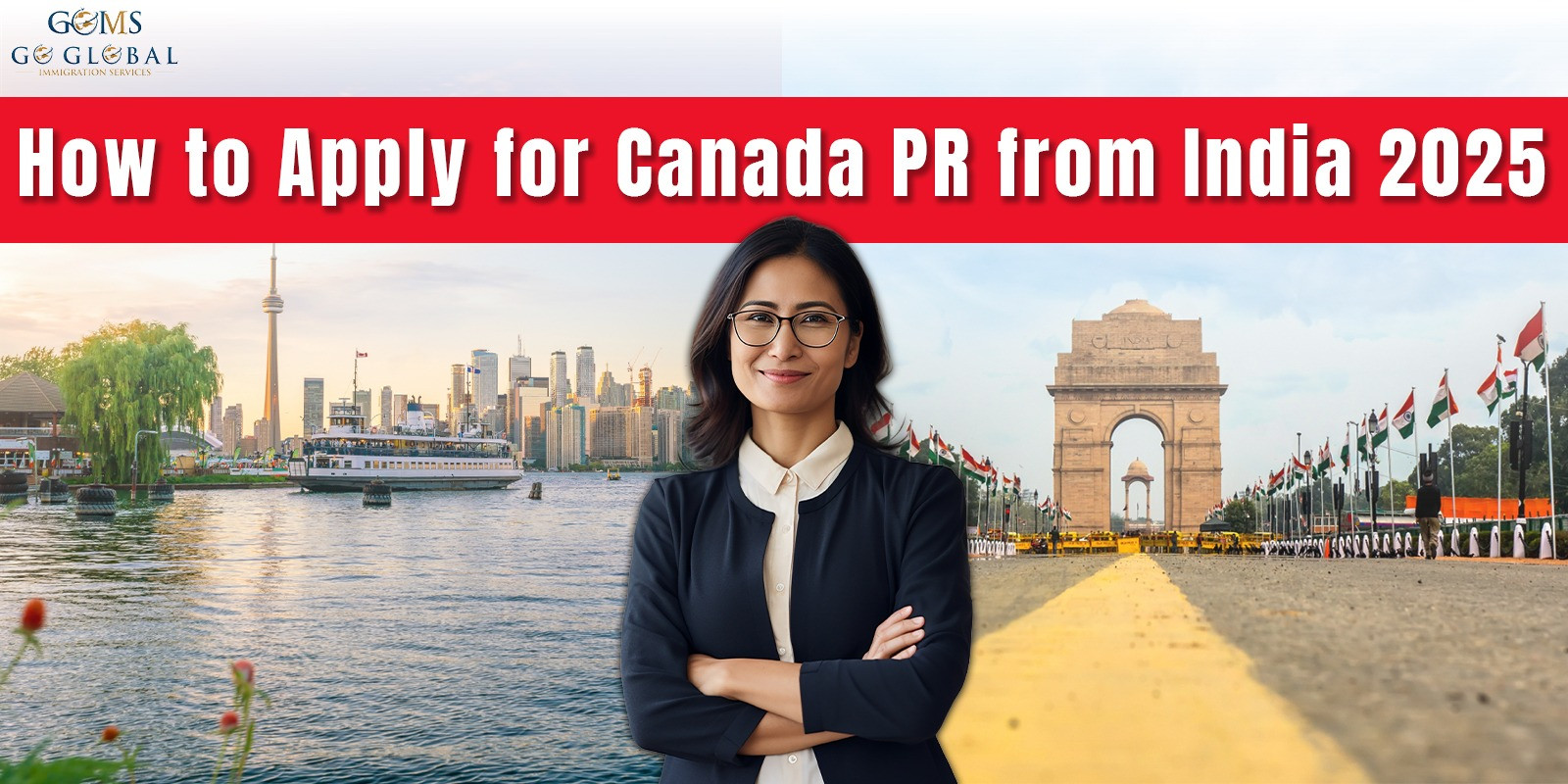 How to apply for Canada PR from India 2025?