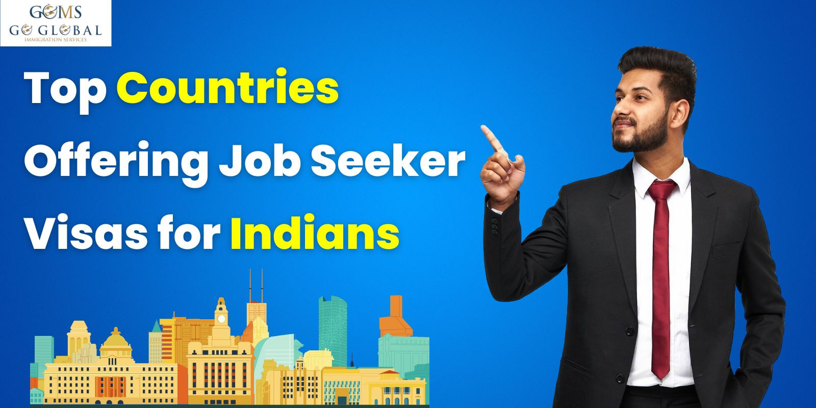 Top Countries Offering Job Seeker Visas for Indians